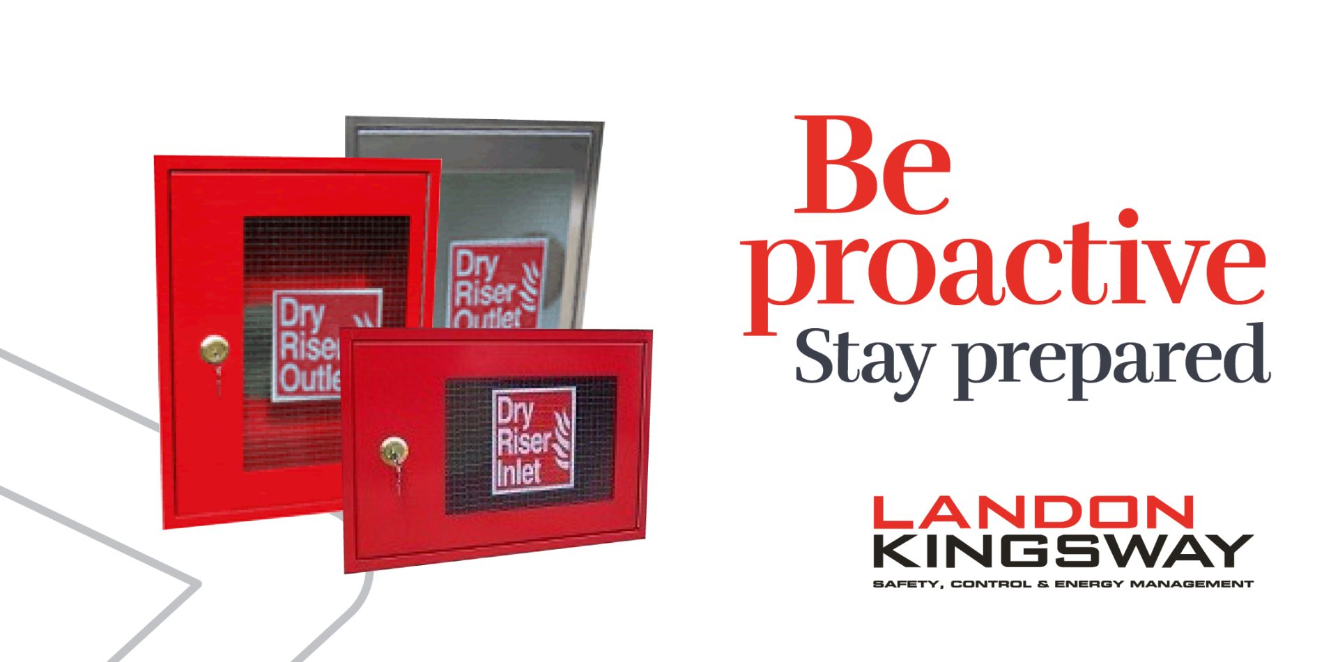 Safety comes first with Landon Kingsway Fire Cabinets Landon Kingsway