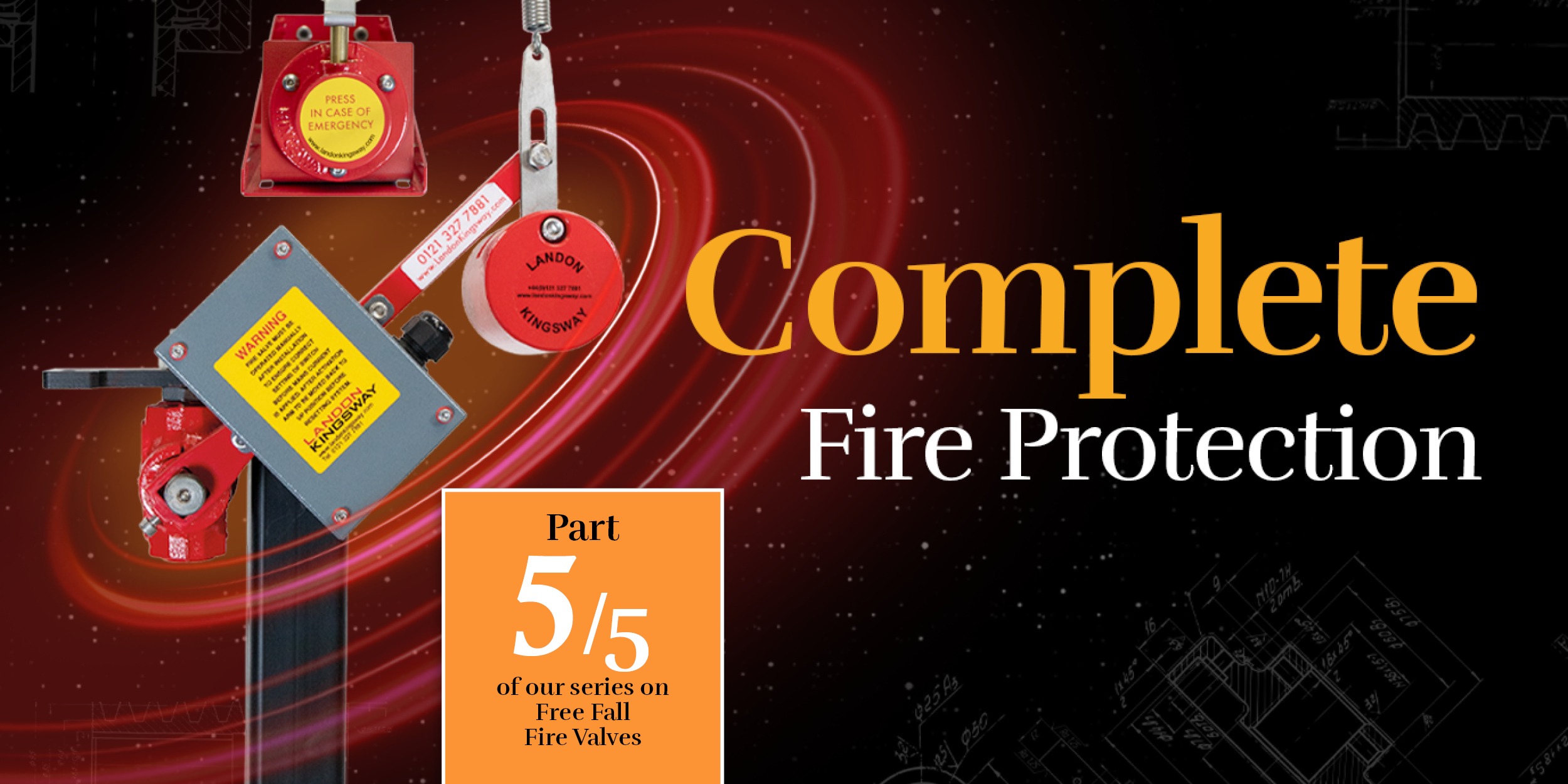 Landon Kingsway’s complete fire protection system design Landon Kingsway festive opening hours